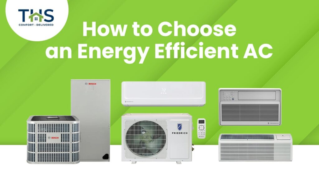 Choosing the Most Energy-efficient HVAC Models